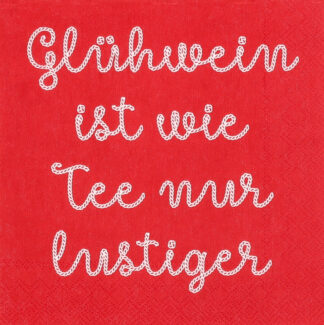 Cocktailservietten Glühwein ist wie Tee